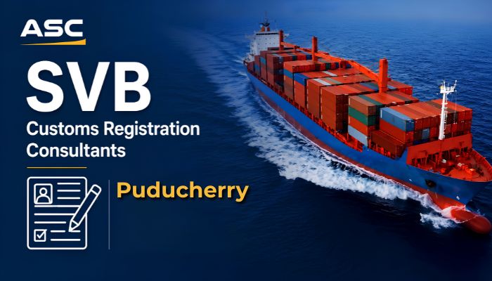SVB Customs Registration Consultants Puducherry